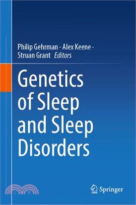 Genetics of Sleep and Sleep Disorders