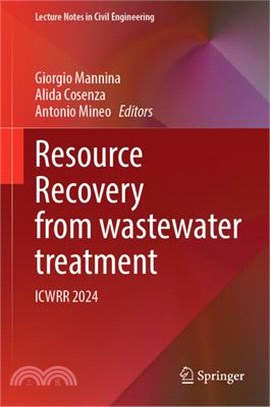 Resource Recovery from Wastewater Treatment: Icwrr 2024