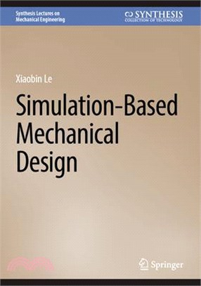 Simulation-Based Mechanical Design