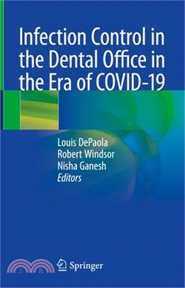 Infection Control in the Dental Office in the Era of Covid-19