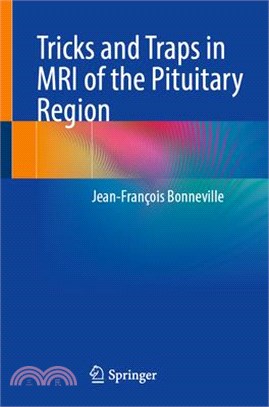 Tricks and Traps in MRI of the Pituitary Region