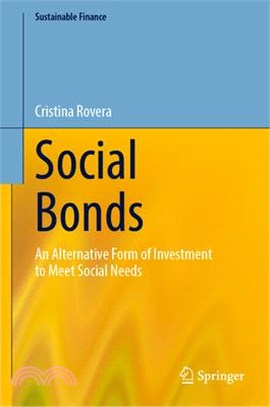 Social Bonds: An Alternative Form of Investment to Meet Social Needs