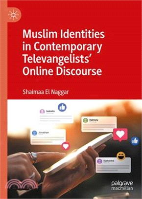 Muslim Identities in Contemporary Televangelists' Online Discourse