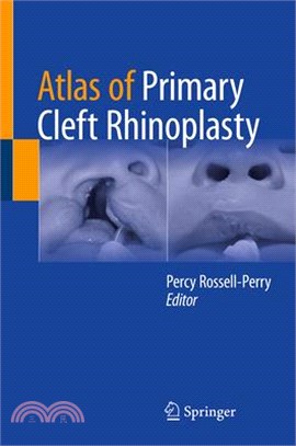 Atlas of Primary Cleft Rhinoplasty