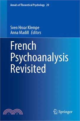 French Psychoanalysis Revisited