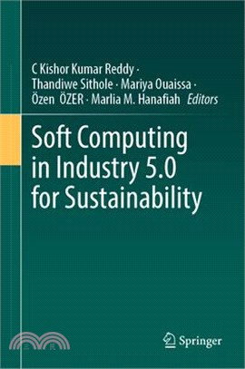 Soft Computing in Industry 5.0 for Sustainability