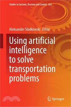 Using Artificial Intelligence to Solve Transportation Problems