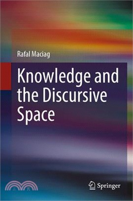 Knowledge and the Discursive Space