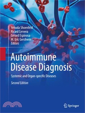 Autoimmune Disease Diagnosis: Systemic and Organ-Specific Diseases