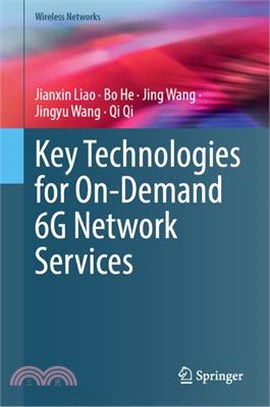 Key Technologies for On-Demand 6g Network Services