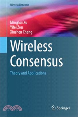 Wireless Consensus: Theory and Applications