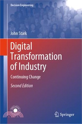 Digital Transformation of Industry: Continuing Change