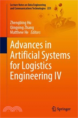 Advances in Artificial Systems for Logistics Engineering IV