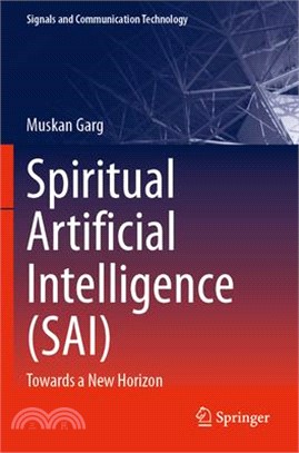 Spiritual Artificial Intelligence (Sai): Towards a New Horizon