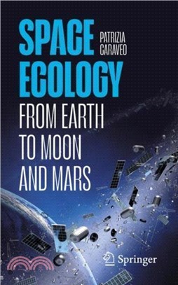 Space Ecology：From Earth to Moon and Mars