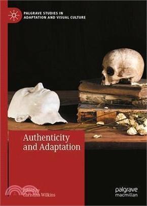 Authenticity and Adaptation