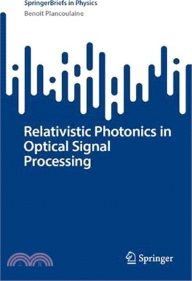 Relativistic Photonics in Optical Signal Processing
