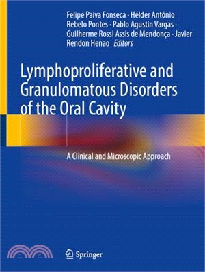 Lymphoproliferative and Granulomatous Disorders of the Oral Cavity: A Clinical and Microscopic Approach