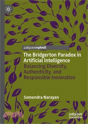 The Bridgerton Paradox in Artificial Intelligence: Balancing Diversity, Authenticity, and Responsible Innovation