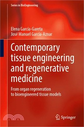 Contemporary Tissue Engineering and Regenerative Medicine: From Organ Regeneration to Bioengineered Tissue Models