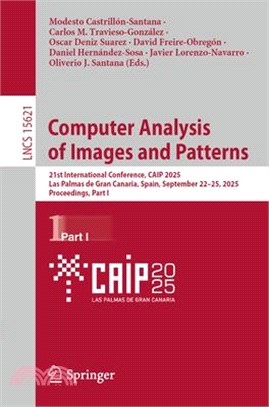 Computer Analysis of Images and Patterns: 21st International Conference, Caip 2025, Las Palmas de Gran Canaria, Spain, September 22-25, 2025, Proceedi