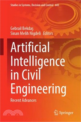 Artificial Intelligence in Civil Engineering: Recent Advances