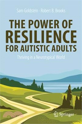 The Power of Resilience for Autistic Adults: Thriving in a Neurotypical World