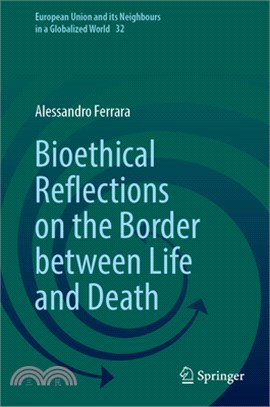 Bioethical Reflections on the Border Between Life and Death