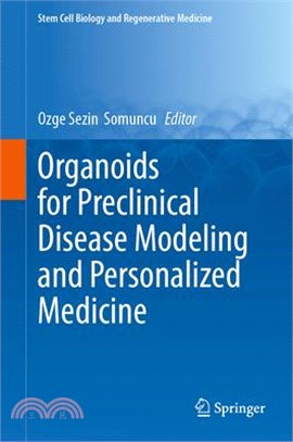 Organoids for Preclinical Disease Modeling and Personalized Medicine