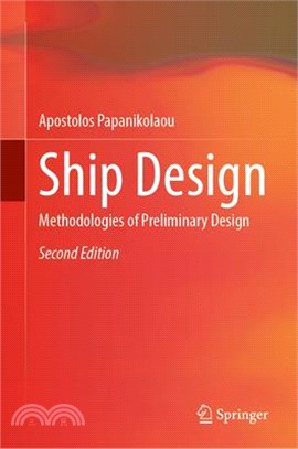 Ship Design: Methodologies of Preliminary Design