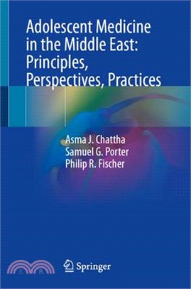 Adolescent Medicine in the Middle East: Principles, Perspectives, Practices