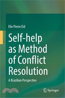 Self-Help as Method of Conflict Resolution: A Brazilian Perspective