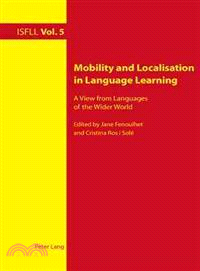 Mobility and Localisation in Language Learning ― A View from Languages of the Wider World