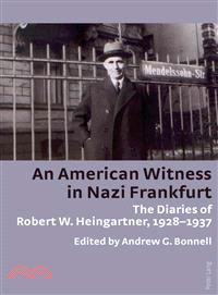 An American Witness in Nazi Frankfurt