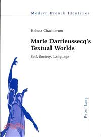 Marie Darrieussecq's Textual Worlds