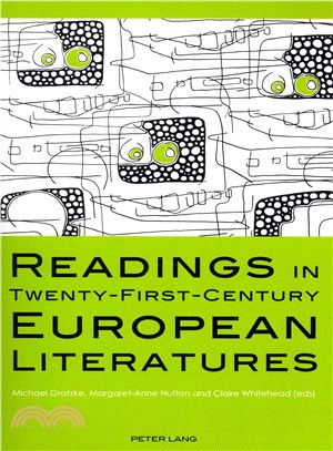 Readings in Twenty-First-Century European Literatures