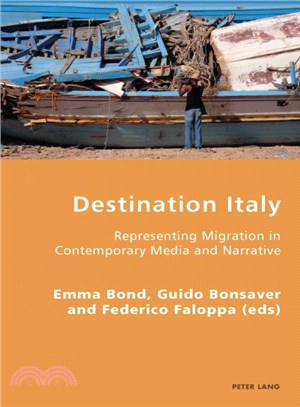 Destination Italy ― Representing Migration in Contemporary Media and Narrative