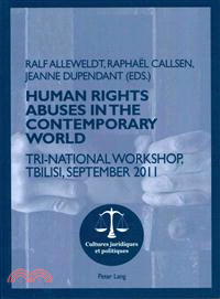 Human Rights Abuses in the Contemporary World—Tri-National Workshop, Tbilisi, September 2011