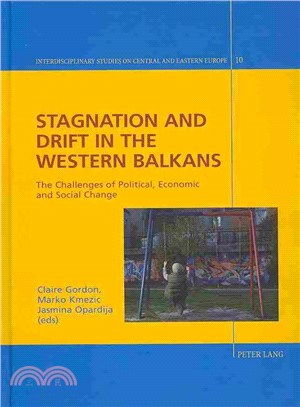 Stagnation and Drift in the Western Balkans ― The Challenges of Political, Economic and Social Change