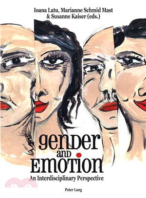 Gender and Emotion ― An Interdisciplinary Perspective