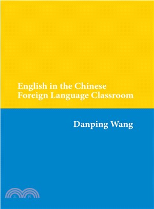 English in the Chinese Foreign Language Classroom