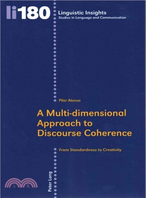 A Multi-Dimensional Approach to Discourse Coherence ― From Standardness to Creativity