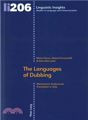 The Languages of Dubbing ─ Mainstream Audiovisual Translation in Italy