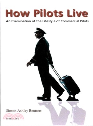 How Pilots Live ― An Examination of the Lifestyle of Commercial Pilots