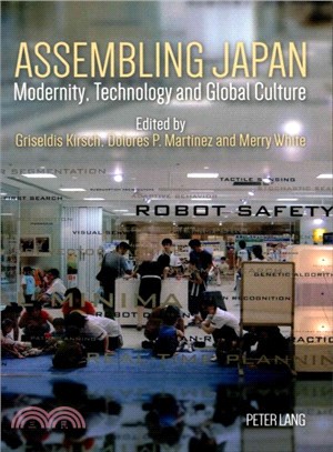 Assembling Japan ― Modernity, Technology and Global Culture