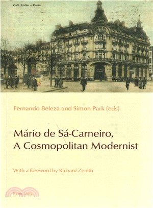 Mario De Sa-Carneiro, A Cosmopolitan Modernist