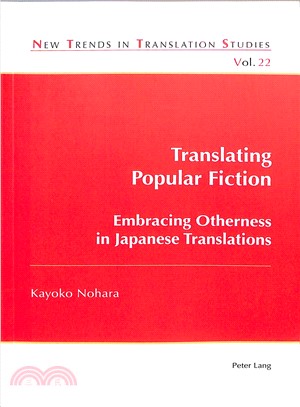 Translating Popular Fiction ― Embracing Otherness in Japanese Translations