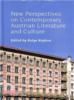 New Perspectives on Contemporary Austrian Literature and Culture