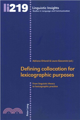 Defining Collocation for Lexicographic Purposes