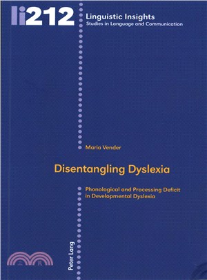 Disentangling Dyslexia ─ Phonological and Processing Deficit in Developmental Dyslexia